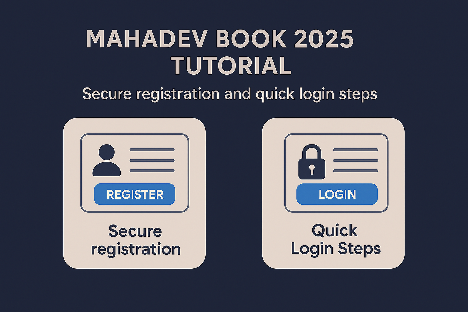 Read more about the article Mahadev Book 2025 Tutorial: Secure Registration and Quick Login Steps