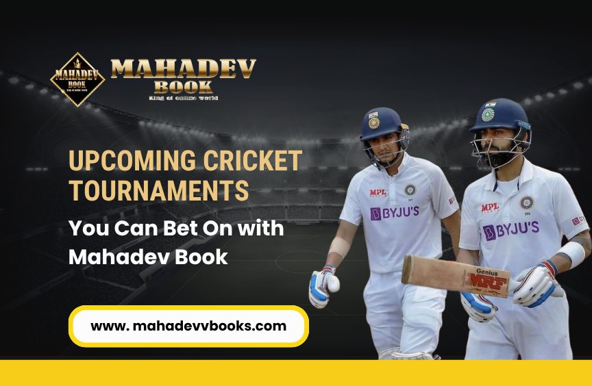 Read more about the article Upcoming Cricket Tournaments You Can Bet On with Mahadev Book