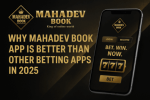 Read more about the article ✅ Why Mahadev Book App Is Better Than Other Betting Apps in 2025