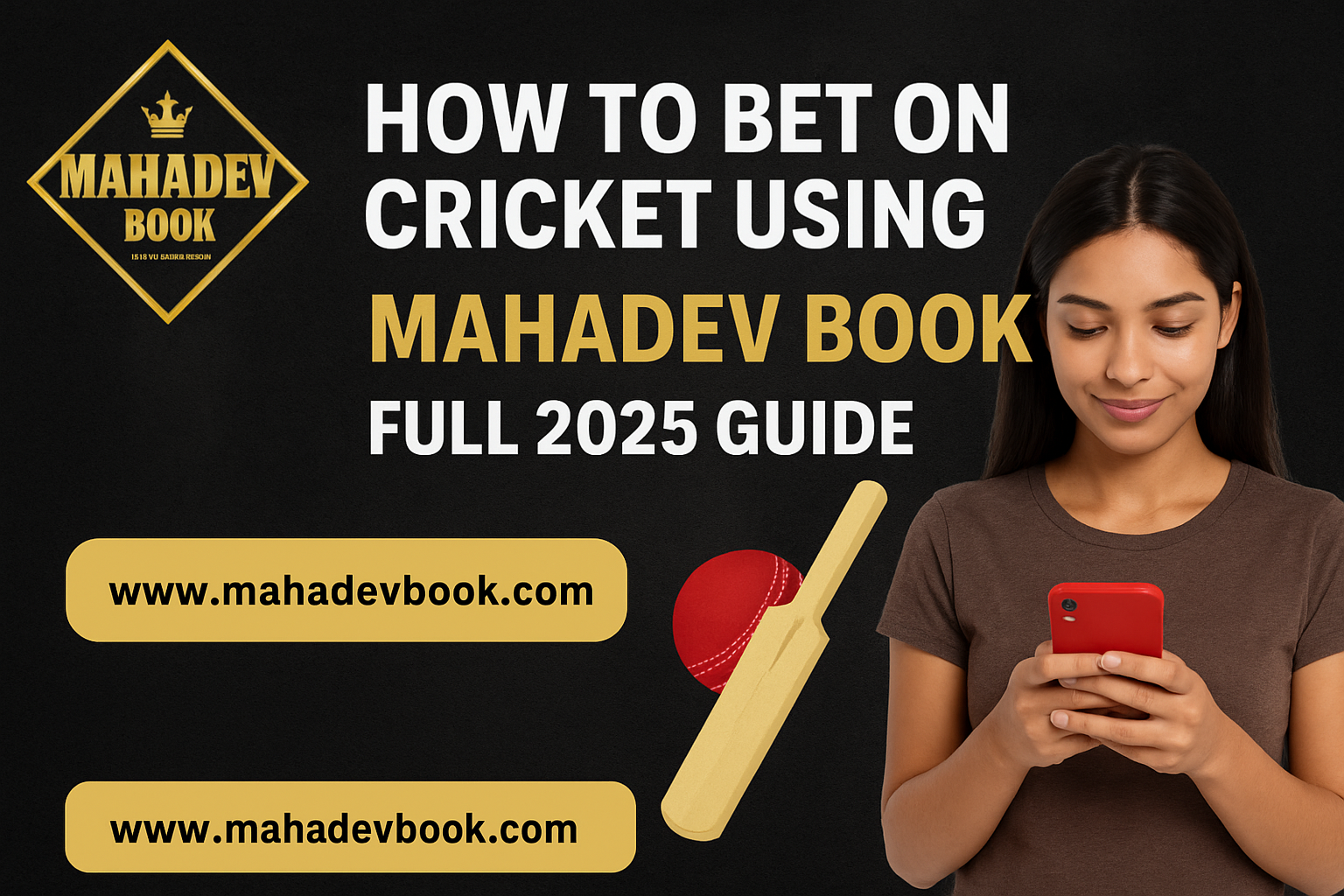 You are currently viewing How to Bet on Cricket Using Mahadev Book: Full 2025 Guide