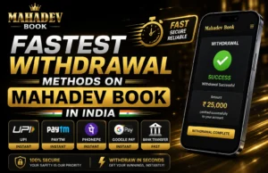 Read more about the article Fastest Withdrawal Methods on Mahadev Book in India