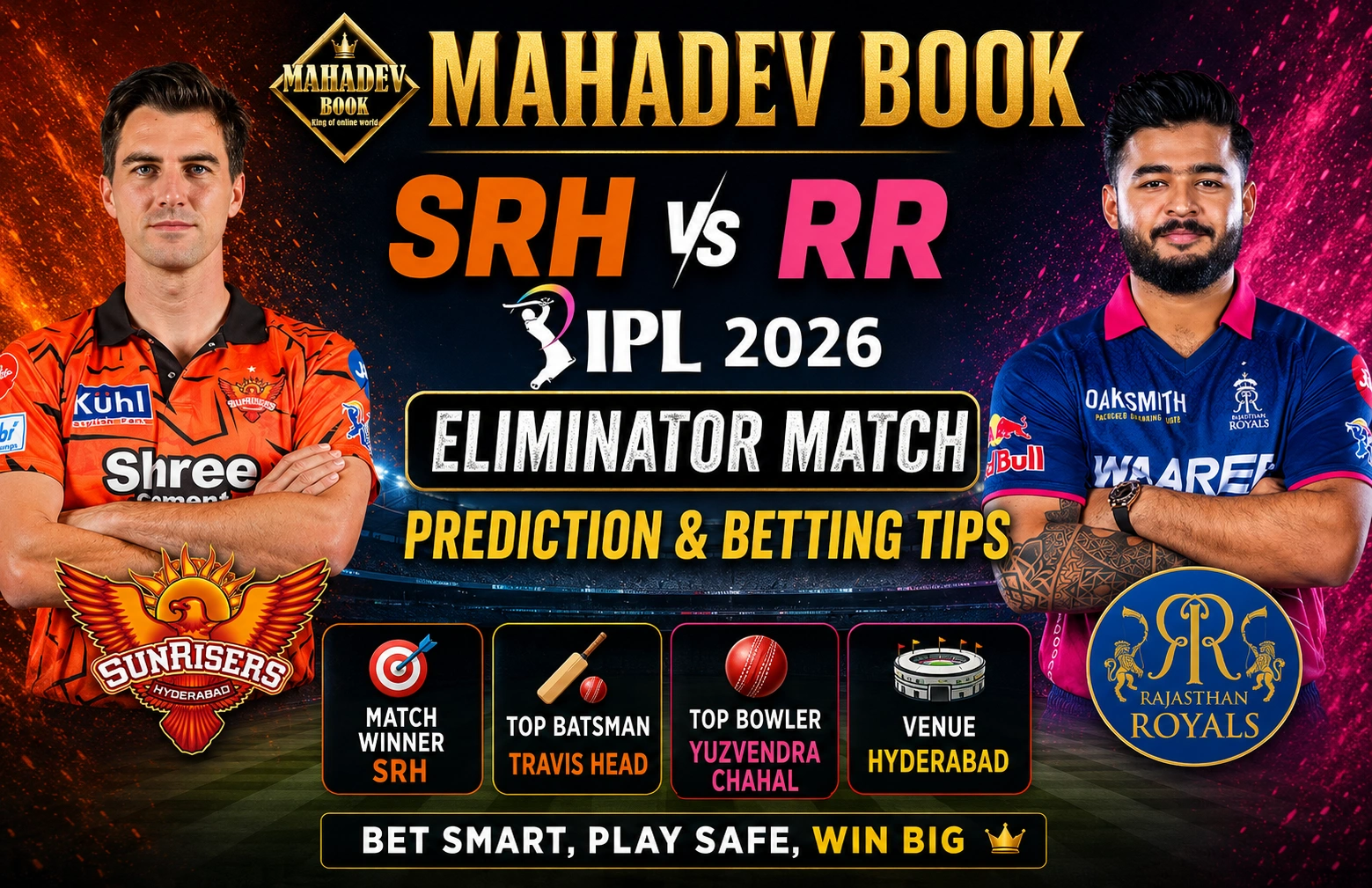 Read more about the article Mahadev Book SRH vs RR IPL 2026 Eliminator Match Prediction & Betting Tips