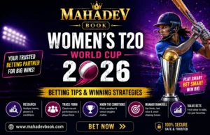 Read more about the article Mahadev Book Women’s T20 World Cup 2026 Betting Tips & Winning Strategies