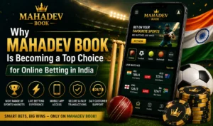 Read more about the article Why Mahadev Book Is Becoming a Top Choice for Online Betting in India