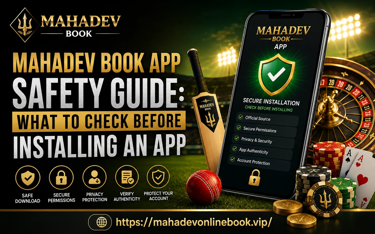 Read more about the article Mahadev Book App Safety Guide: What to Check Before Installing an App