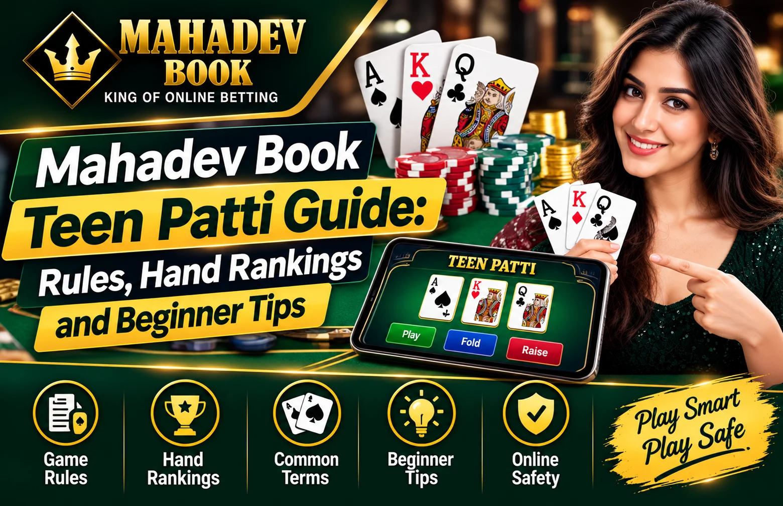 Read more about the article Mahadev Book Teen Patti Guide: Rules, Hand Rankings and Beginner Tips